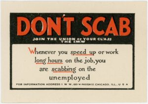 Why is someone who crosses a picket line called a scab?